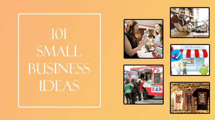 101 Best Small Business Ideas in 2018