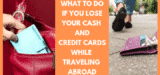 when lost cash abroad