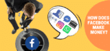 facebook makes money