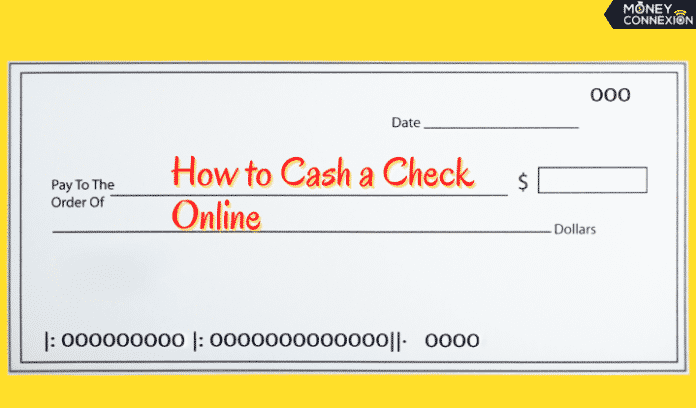  how to cash a check online 17 easy ways