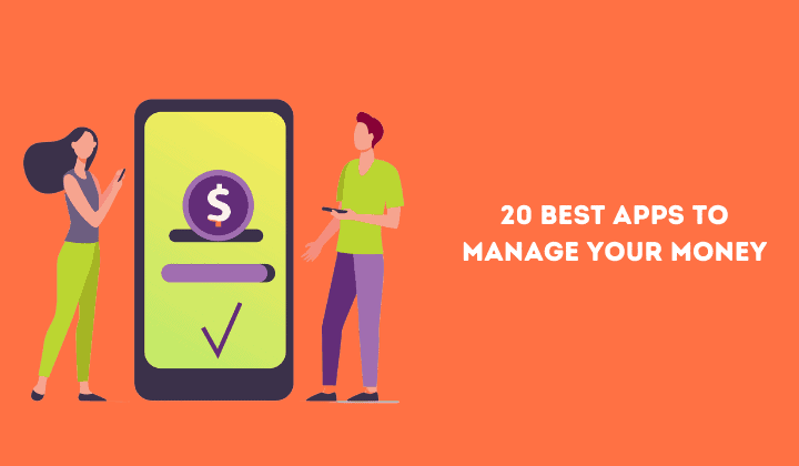 Best Money Management Apps (20 Free Budgeting Apps)