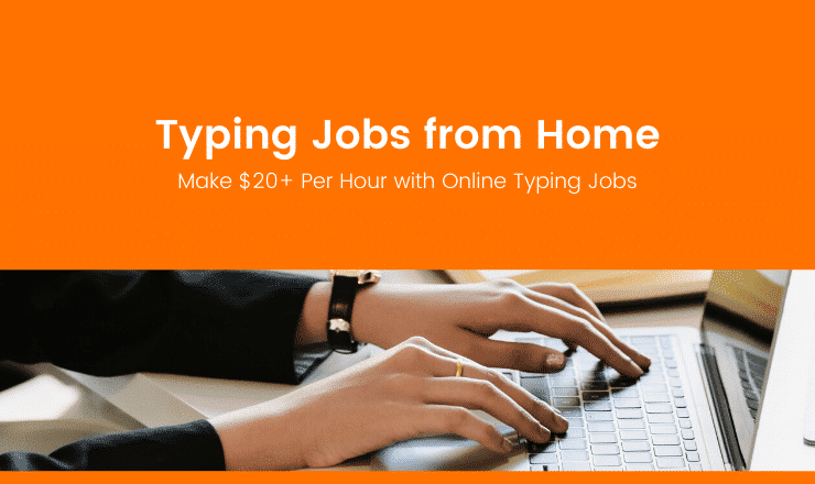 Typing Jobs from Home - 10 Best Online Freelance Typing Work