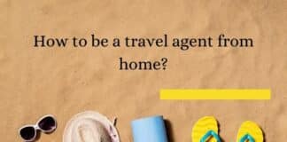 How to be a travel agent from home?