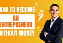 how to become an entrepreneur with no money