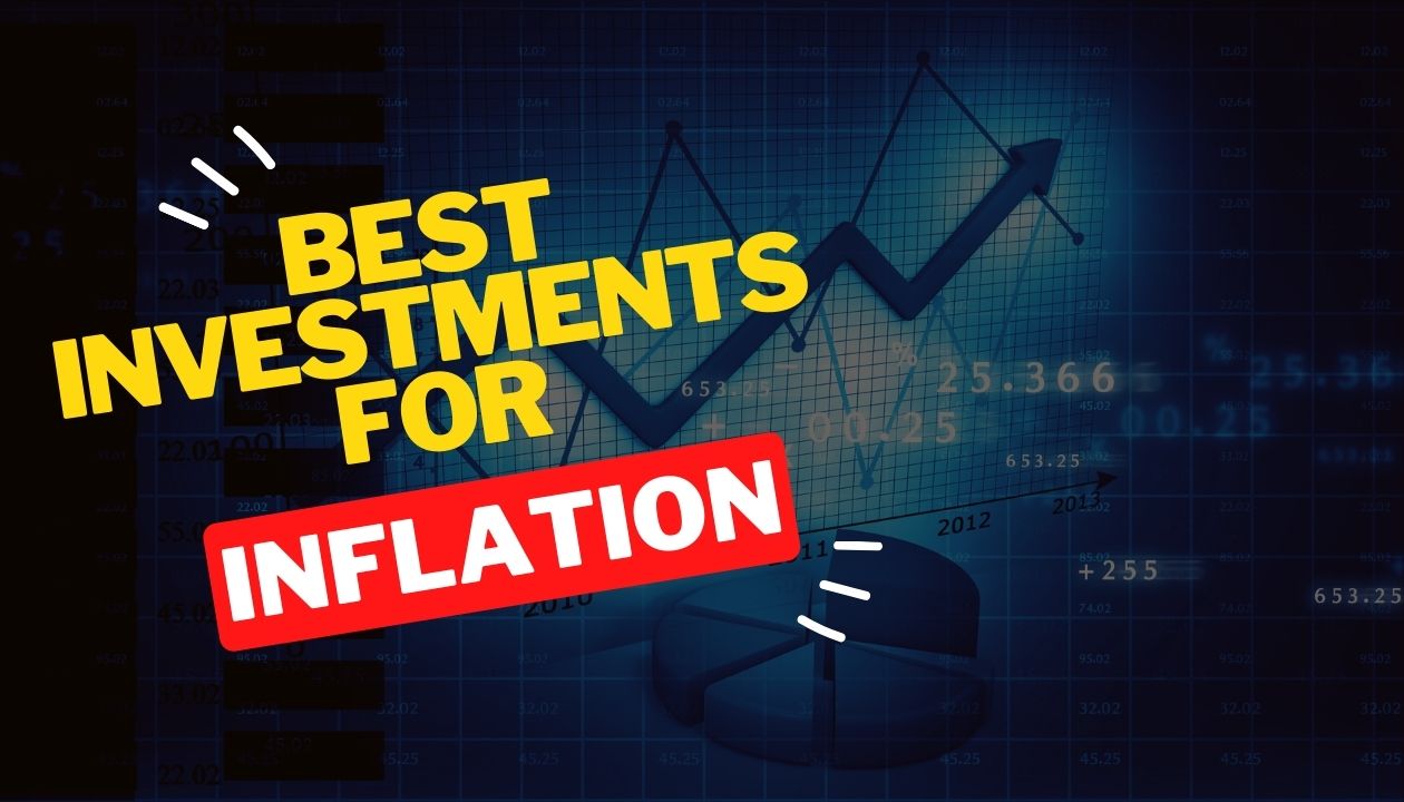 best investments for inflation