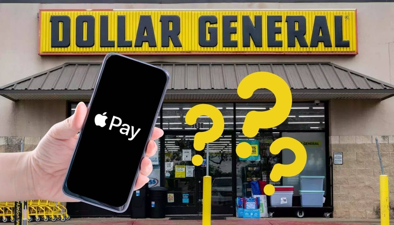 Does Dollar General Take Apple Pay? (2023 Update)