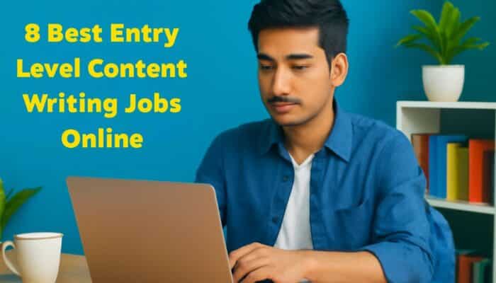 8 Best Entry Level Content Writing Jobs Online